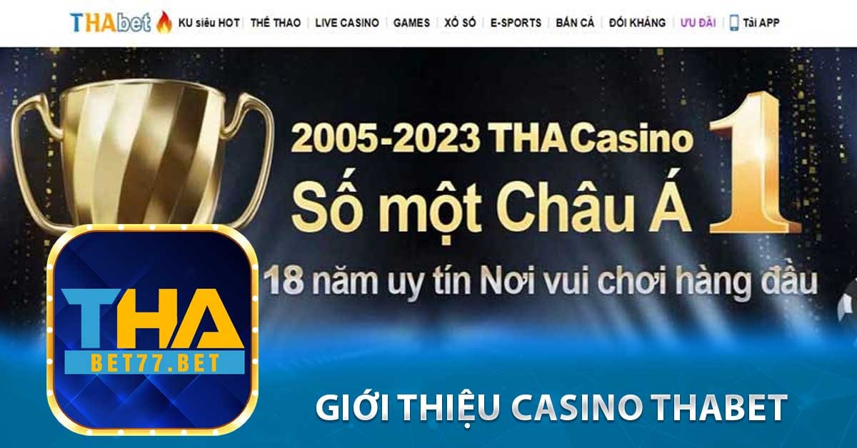 Giới thiệu Casino Thabet