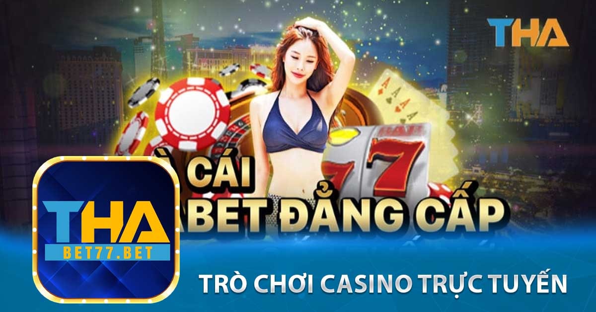 Trò chơi casino trực tuyến