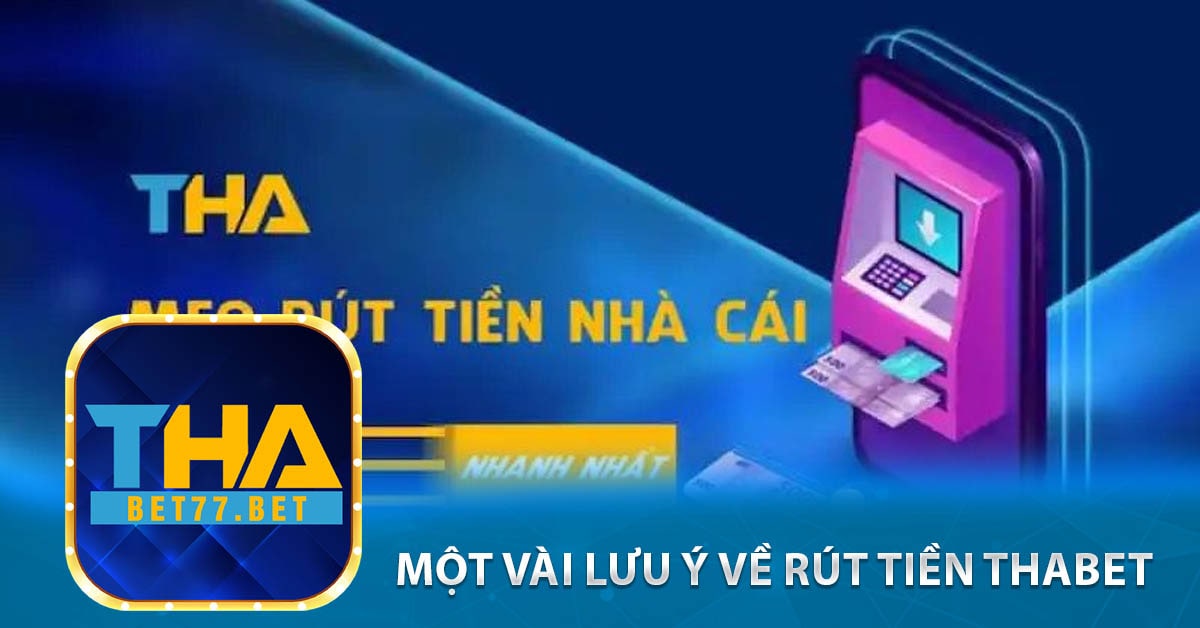 Một vài lưu ý về rút tiền