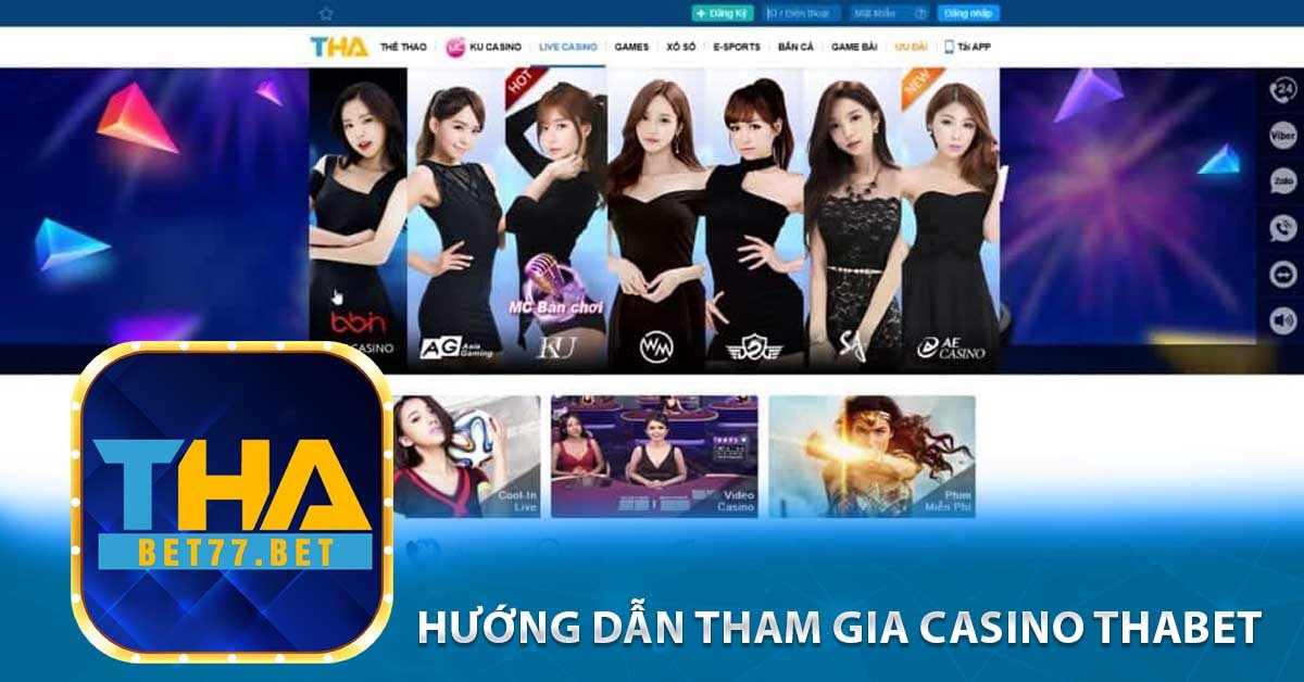 Hướng dẫn tham gia Casino Thabet